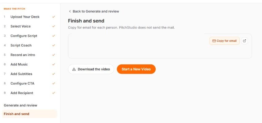 Finish and send, with download and a new video. PitchStudio does not send the mail.