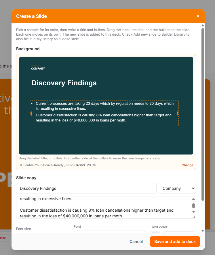 A custom slide titled Discovery Findings, ready to save and add to the deck
